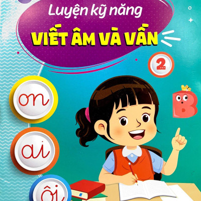 Chuẩn Bị Cho Bé Vào Lớp 1 - Luyện Kỹ Năng Viết Âm Và Vần 2