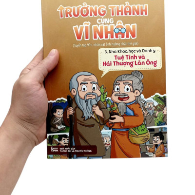Sách - Trưởng Thành Cùng Vĩ Nhân 3 - Nhà Khoa Học Và Danh Y - Tuệ Tĩnh Và Hải Thượng Lãng Ông
