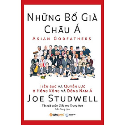 Những Bố Già Châu Á (Tái Bản 2018)
