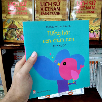 Thơ Hay Viết Cho Thiếu Nhi - Tiếng Hát Con Chim Non