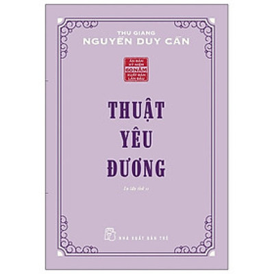 Sách Thuật Yêu Đương - Thu Giang Nguyễn Duy Cần