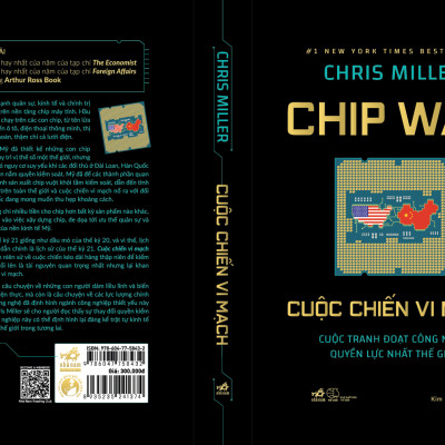 Sách - Cuộc chiến vi mạch - Chip War (Chris Miller) (Nhã Nam Official)