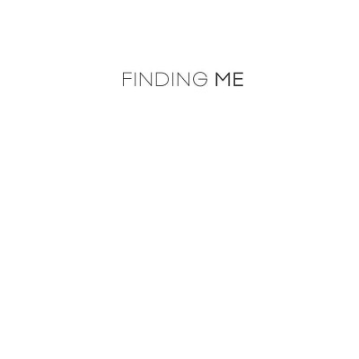 Finding Me: A Memoir