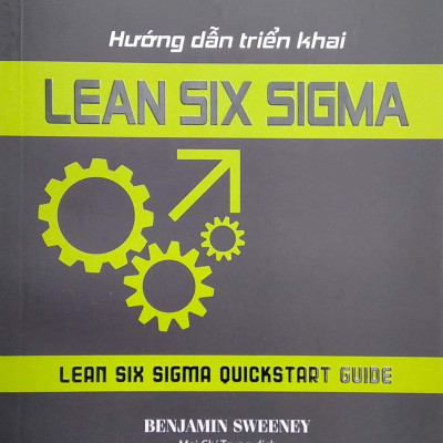 Hướng Dẫn Triển Khai Lean Six Sigma (2022)