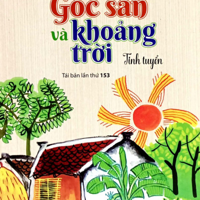 Góc Sân Và Khoảng Trời (Tái Bản 2023)