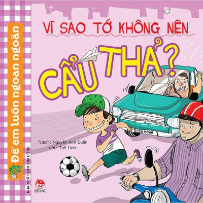 Combo sách để em luôn ngoan ngoãn: Vì sao tớ không nên