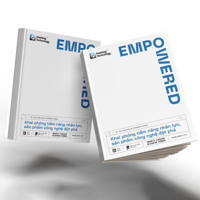 EMPOWERED - Khai phóng tiềm năng nhân lực, sản phẩm công nghệ đột phá
