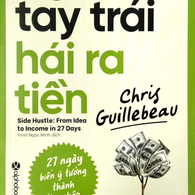 Nghề Tay Trái Hái Ra Tiền