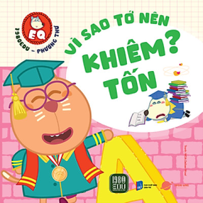 WOLFOO EQ -  VÌ SAO TỚ NÊN KHIÊM TỐN