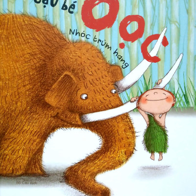 Cậu Bé Oọc : Nhóc Trùm Hang
