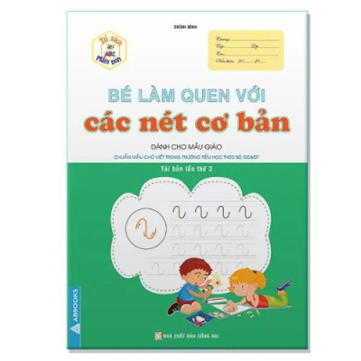 Sách - Tủ Sách Mầm Non - Bé Làm Quen Với Chữ Cái, Các Nét Cơ Bản, Chữ Số Dành Cho Bé Từ 4-6 Tuổi Bộ Cuốn - ABBOOKS