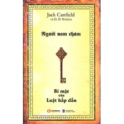 Người Nam Châm - Bí Mật Của Luật Hấp Dẫn