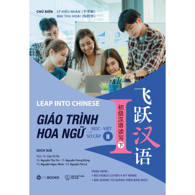 Bộ Leap Into Chinese - Giáo Trình Hoa Ngữ - Đọc-Viết - Sơ Cấp 2 - Bản Quyền