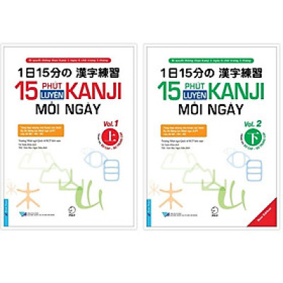 Combo 15 Phút Luyện Tập Kanji Mỗi Ngày Vol 1 + 15 Phút Luyện Tập Kanji Mỗi Ngày Vol 2 - Bản Quyền