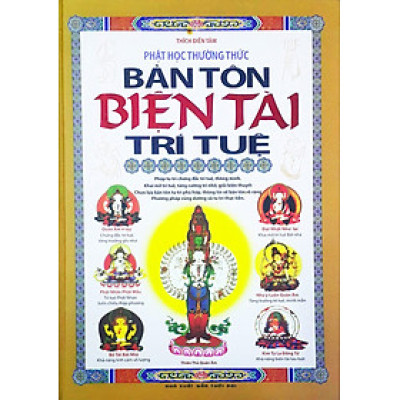 Phật Học Thường Thức - Bản Tôn Biện Tài Trí Tuệ