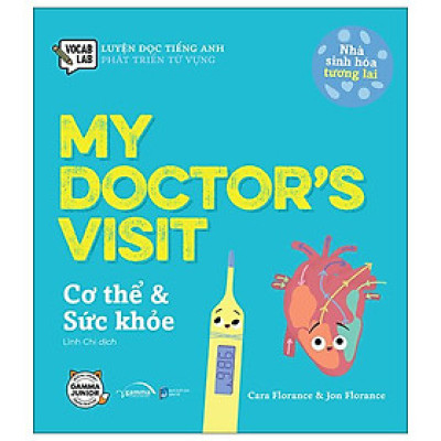 Luyện Đọc Tiếng Anh, Phát Triển Từ Vựng - Nhà Sinh Hóa Tương Lai - My Doctor