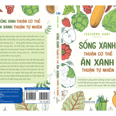 Sống Xanh Thuận Cơ Thể, Ăn Xanh Thuận Tự Nhiên