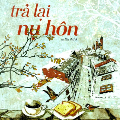 Dương Thụy - Trả Lại Nụ Hôn (Tái Bản 2018)