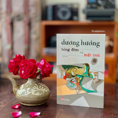 Sách - BÓNG ĐÊM VÀ MẶT TRỜI - Dương Hướng