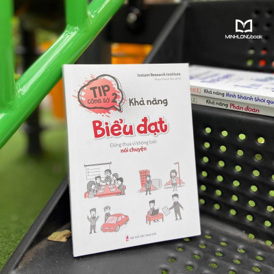 Tip Công Sở 2- Khả Năng Biểu Đạt - Minh Long - Bản Quyền