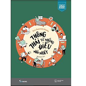 Thông Thái Từ Những Điều Nhỏ Nhất