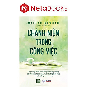 Chánh Niệm Trong Công Việc