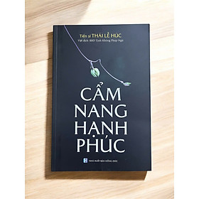 Sách - Cẩm Nang Hạnh Phúc -Thái Lễ Húc