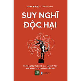 Suy Nghĩ Độc Hại - Bản Quyền