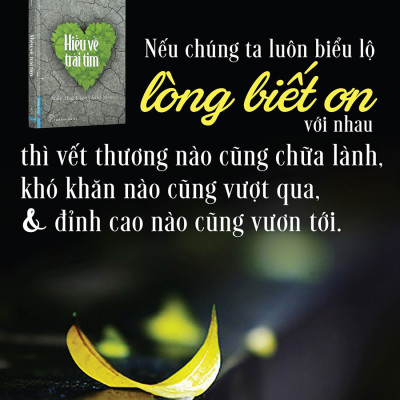 Sách Hiểu Về Trái Tim