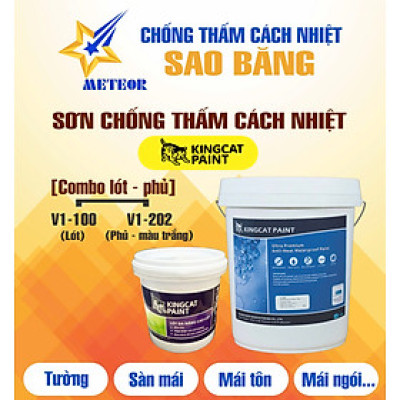 (Bộ sơn lót 1L - phủ 3,8L) Sơn Chống Thấm Cách Nhiệt KINGCAT Lót V1-100 & Phủ V1-202 - Cho MÁI TÔN, tường ngoài, sàn mái, .... thi công được 10-15m2