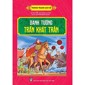 Sách - Truyện Tranh Lịch Sử - Danh Tướng Trần Khát Chân - Tân Việt Books