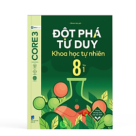Sách - Đột Phá Tư Duy Khoa Học Tự Nhiên 8 Tập 1 - Bản Quyền - Nhiều tác giả - NXB Dân Trí - WinBooks