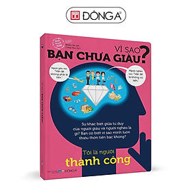 Sách - Vì Sao Bạn Chưa Giàu - Đông A