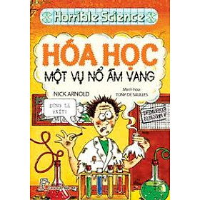 KTHD - Hoá Học, Một Vụ Nổ Ầm Vang - Tái Bản 2011