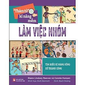 Sách - Thám tử kỹ năng mềm - Làm việc nhóm