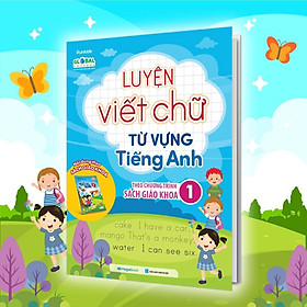 Sách - Luyện Viết Chữ Từ Vựng Tiếng Anh Theo Chương Trình Sách Giáo Khoa Lớp 1 - Megabook