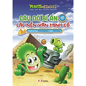Trái Cây Đại Chiến Zombie  - Câu Đố Bí Ẩn Về Các Nền Văn Minh Cổ 