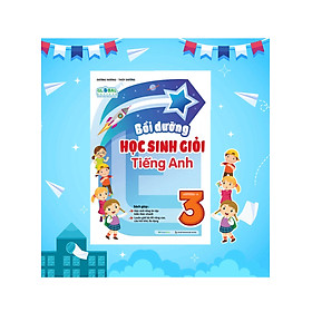 Bồi Dưỡng Học Sinh Giỏi Tiếng Anh 3 - MEGABOOK