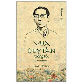 Vua Duy Tân Trong Tôi