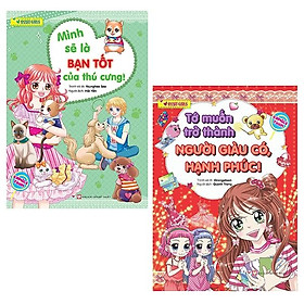 Bộ Sách Mình Sẽ Là Bạn Tốt Của Thú Cưng + Tớ Muốn Trở Thành Người Giàu Có, Hạnh Phúc (Bộ 2 Cuốn)