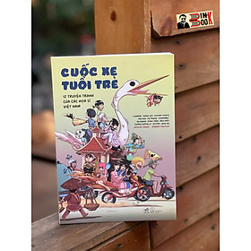 [Truyện tranh] CUỐC XE TUỔI TRẺ - Mèo Mốc, LinhRab, Thanh San và các họa sĩ khác - Nhã Nam - NXB Thế Giới.
