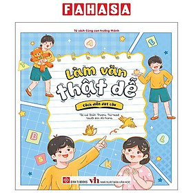 Sách - Làm Văn Thật Dễ - Cách Diễn Đạt Câu