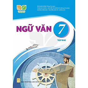 Sách Giáo Khoa Ngữ Văn 7 Tập 2 - Kết Nối Tri Thức Với Cuộc Sống - GD