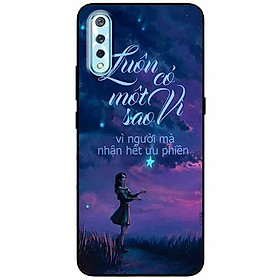 Ốp lưng in cho Vivo S1, Vivo IQOO NEO Mẫu Luôn Có Một Vì Sao