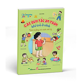  [Sách mới]  - CÁC QUY TẮC AN TOÀN KHI TRẺ Ở NHÀ