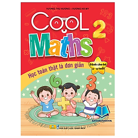 Sách - Cool Maths - Học Toán Thật Đơn Giản - Dành cho bé 3 - 4 tuổi