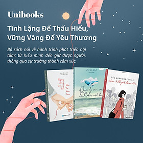 Combo sách Sức mạnh của con gái nằm ở thế giới tâm hồn, Quản lý cảm xúc hạnh phúc 1 đời, Ngày rộng tháng dài - Unibooks