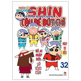 Shin - Cậu Bé Bút Chì - Phiên Bản Hoạt Hình Màu - Tập 32: Bé Ai Gia Nhập Đội Phòng Vệ Kasukabe? (Tái Bản 2023)