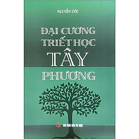 Sách - Đại Cương Triết Học Tây Phương - Thời Đại