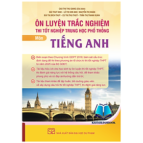 Sách - Ôn luyện trắc nghiệm thi tốt nghiệp trung học phổ thông môn Tiếng Anh